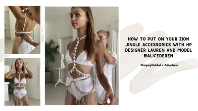 How to put on your ZION jingle accessories with HP designer Lauren and model @alicederen
